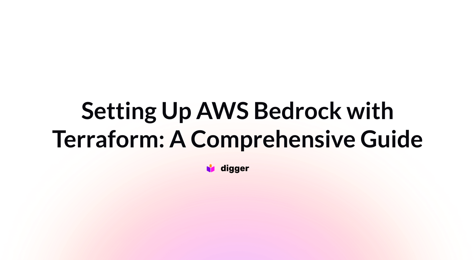 Setting Up AWS Bedrock with Terraform: A Comprehensive Guide